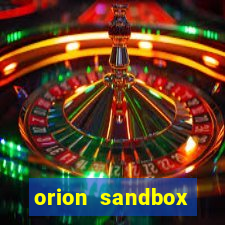 orion sandbox enhanced jogos 360